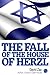The Fall of the House of Herzl