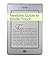 The Newbies Guide to Kindle Touch: The Unofficial Handbook of Hack's, Tricks and Tips