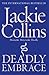 Deadly Embrace by Jackie Collins