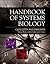 Handbook of Systems Biology: Concepts and Insights