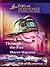 Through the Fire (Faith at the Crossroads, #3)