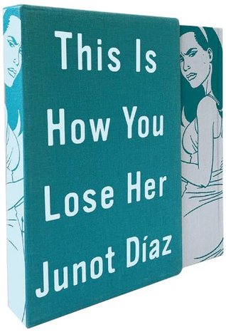 This Is How You Lose Her