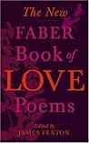 The New Faber Book of Love Poems The New Faber Book of Love Poems
