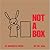 Not a Box by Antoinette Portis Not a Box by Antoinette Portis