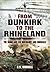 From Dunkirk to the Rhineland: The Rhineland via Normandy and Brussels