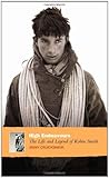 High Endeavours: The Life and Legend of Robin Smith