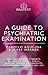 A Guide to Psychiatric Examination