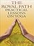 The Royal Path: Practical Lessons on Yoga