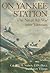 On Yankee Station by John B. Nichols