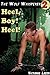 Heel Boy Heel! (The Wolf Wh...