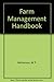 The Farm Management Handbook