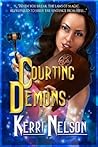 Courting Demons by Kerri Nelson