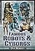 Famous Robots and Cyborgs