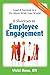 6 Shortcuts to Employee Engagement: Lead & Succeed in a Do-More-With-Less World (Business Edition)