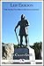 Leif Erikson: Was He The First Man To Discover America? (15-Minute Books Book 609)