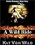 A Wild Ride