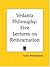 Vedanta Philosophy: Five Lectures on Reincarnation (1908)