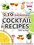 Cocktail Recipes : How To Mix 230 Incredible Cocktails