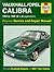 Vauxhall Opel Calibra Service and Repair Manual by Michael Gascoigne