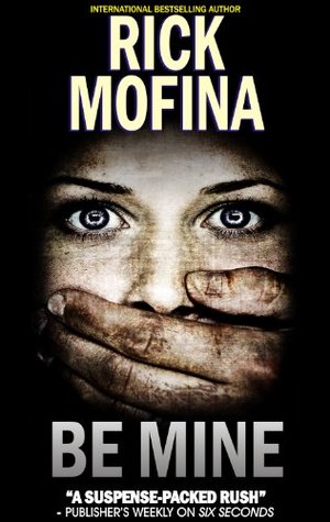 Be Mine (Tom Reed and Walt Sydowski #5)