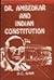 Dr. Ambedkar and the Indian Constitution by D.C. Ahir