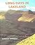 Long Days in Lakeland