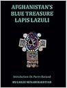 Afghanistan's Blue Treasure: Lapis Lazuli