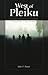 West of Pleiku. The Infantryman's Novel
