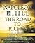 The Road to Riches by Napoleon Hill The Road to Riches by Napoleon Hill