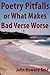 Poetry Pitfalls or What Makes Bad Verse Worse (Essential Writers' Guidebooks)