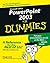 PowerPoint 2003 for Dummies
