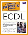 The Complete Idiot's Guide to Ecdl