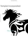 Templar Incorporated