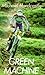 Green Machine