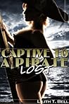 Lost (Captive to a Pirate, #3) Lost (Captive to a Pirate, #3)