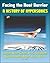Facing the Heat Barrier: A History of Hypersonics - V-2, Sanger, Missile Nose Cones, X-15, Scramjets, Space Shuttle, National Aerospace Plane (NASP), X-33, X-34 (NASA SP-2007-4232)