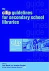 Cilip Guidelines for Secondary School Libraries