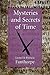 Mysteries and Secrets of Time
