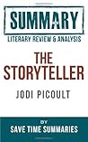 The Storyteller -- Jodi Picoult -- Literary Review & Summary
