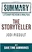 The Storyteller -- Jodi Picoult -- Literary Review & Summary by Save Time Summaries