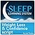 Weight Loss and Confidence Guided Meditation (Sleep Learning System)