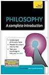 Philosophy: A Com...