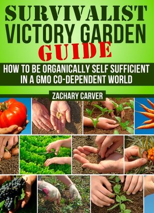 Survivalist Victory Garden Guide (Kindle Edition)