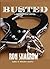 Busted (A Bruce West Novel Book 4)