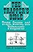 The Trapper's Bible: Traps, Snares & Pathguards