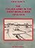 A Brief Guide to the Italian Infantry in the Great War 1915-1918 (A Brief Guide to... World War One Book 1)