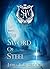 The Sword of Steel (Save the World Academy Book 1)