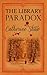 The Library Paradox (Vanessa Duncan Book 3)