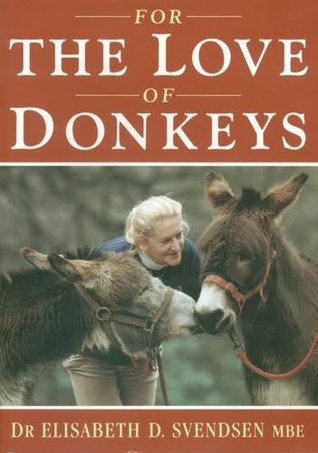 For the Love of Donkeys (Paperback)