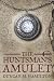 The Huntsman's Amulet (Society of the Sword)